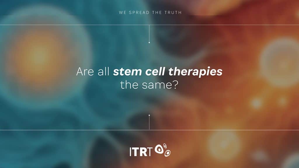Are all stem cell therapies the same